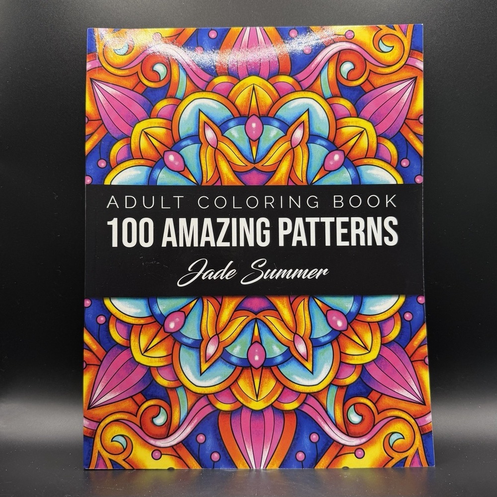 100 Amazing Patterns : An Adult Coloring Book with Fun, Easy, and Relaxing Pages